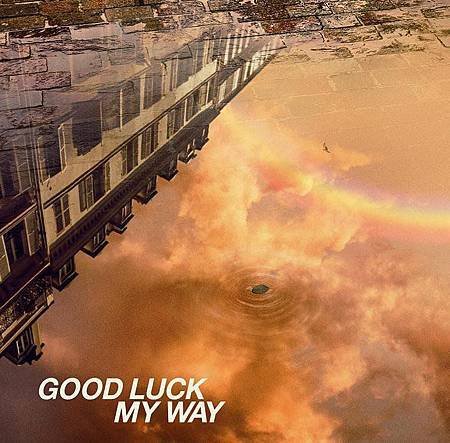 GOOD LUCK MY WAY-2.jpg