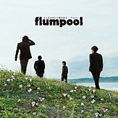 flumpool - どんな未来にも愛はある Touch