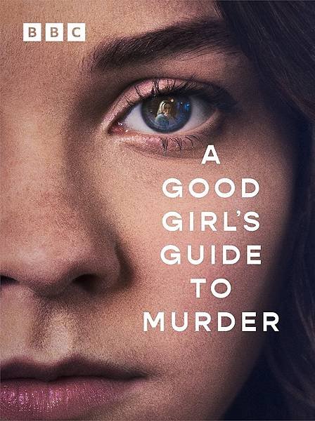 好女孩的謀殺調查報告 A Good Girl%5Cs Guide to Murder（Season 1）